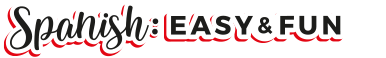 Spanish: Easy & Fun